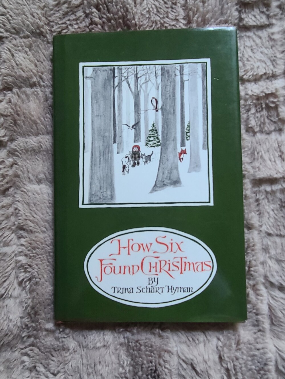 Vtg 1991 How Six Found Christmas Hardcover - Trina Schart Hyman